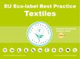 EU Eco-label Best Practice Textiles PowerPoint PPT Presentation