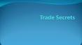 Trade Secrets PowerPoint PPT Presentation