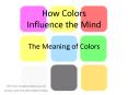 How Colors Influence the Mind The Meaning of Colors PowerPoint PPT Presentation