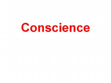 Conscience