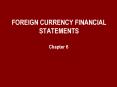 FOREIGN CURRENCY FINANCIAL STATEMENTS PowerPoint PPT Presentation