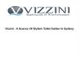 Vizzini - A Source Of Stylish Toilet Suites In Sydney PowerPoint PPT Presentation