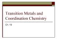 Transition Metals and Coordination Chemistry PowerPoint PPT Presentation