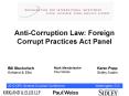 Anti-Corruption Law: Foreign Corrupt Practices Act Panel PowerPoint PPT Presentation