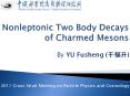 Nonleptonic Two Body Decays of Charmed Mesons PowerPoint PPT Presentation