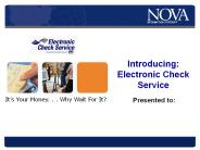 Introducing: Electronic Check Service
