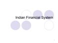 Indian Financial System PowerPoint PPT Presentation