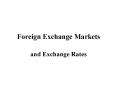 Foreign Exchange Markets PowerPoint PPT Presentation