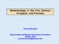 Biotechnology in the 21st Century: PowerPoint PPT Presentation