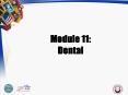 Module 11: Dental PowerPoint PPT Presentation