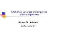 Statistical Leverage and Improved Matrix Algorithms