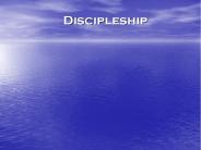 Discipleship