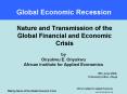 Nature and Transmission of the Global Financial and Economic Crisis PowerPoint PPT Presentation