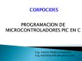PROGRAMACION DE MICROCONTROLADORES PIC EN C PowerPoint PPT Presentation