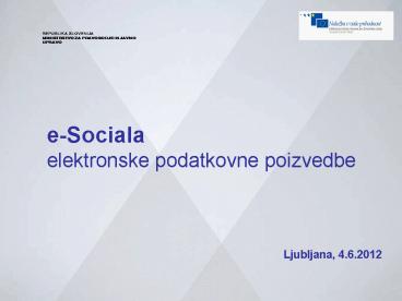 e-Sociala elektronske podatkovne poizvedbe