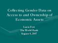 Collecting Gender Data on Access to and Ownership of Economic Assets PowerPoint PPT Presentation