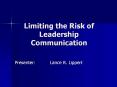 Limiting the Risk of Leadership Communication PowerPoint PPT Presentation