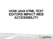 How Java HTML Text Editors Impact Web Accessibility