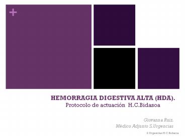 HEMORRAGIA DIGESTIVA ALTA (HDA). Protocolo de actuaci