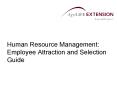 Human Resource Management: Employee Attraction and Selection Guide PowerPoint PPT Presentation