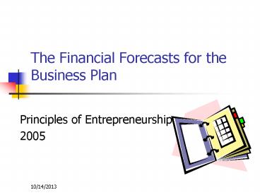 The Financial Forecasts for the Business Plan