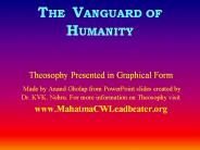 THE VANGUARD OF HUMANITY