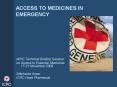 ACCESS TO MEDICINES IN EMERGENCY PowerPoint PPT Presentation