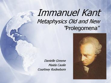 Immanuel Kant Metaphysics Old and New 