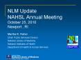 NLM Update NAHSL Annual Meeting October 25, 2010 Newport , RI PowerPoint PPT Presentation