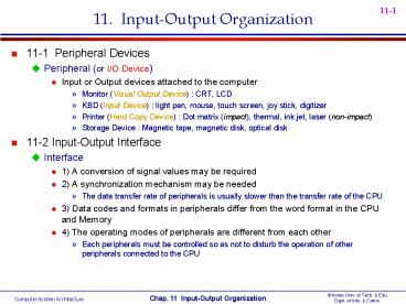 11. Input-Output Organization presentation | free to view