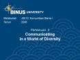 Pertemuan 3 Communicating in a World of Diversity PowerPoint PPT Presentation