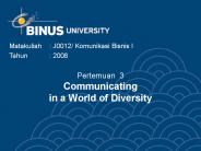 Pertemuan 3 Communicating in a World of Diversity