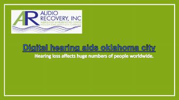 Hearing loss affects huge numbers of people worldwide