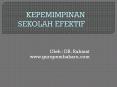 KEPEMIMPINAN SEKOLAH EFEKTIF PowerPoint PPT Presentation