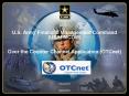 U.S. Army Financial Management Command (USAFMCOM)  Over the Counter Channel Application (OTCnet) PowerPoint PPT Presentation