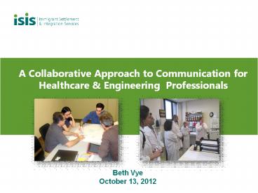 A Collaborative Approach to Communication for Healthcare