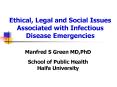 Ethical, Legal and Social Issues Associated with Infectious Disease Emergencies PowerPoint PPT Presentation