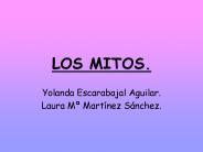 LOS MITOS.