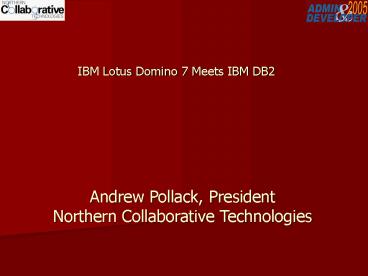 IBM Lotus Domino 7 Meets IBM DB2
