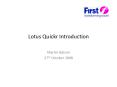 Lotus Quickr Introduction PowerPoint PPT Presentation