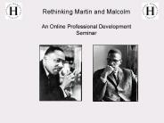 Rethinking Martin and Malcolm
