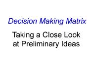 Decision Making Matrix