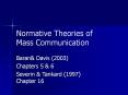 Normative Theories of Mass Communication PowerPoint PPT Presentation