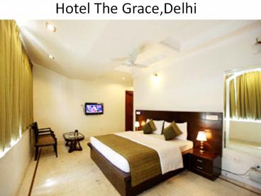 Hotel The Grace New Delhi