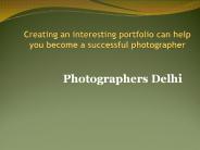 Photographers Delhi