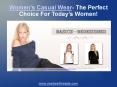 Women’s Casual Wear- The Perfect Choice For Today’s Women! PowerPoint PPT Presentation