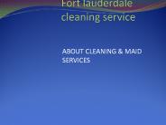 Fort lauderdale cleaning service