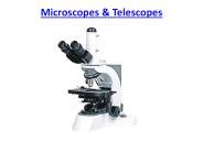 Microscopes & Telescopes