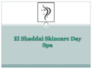 El Shaddai Skincare Day Spa