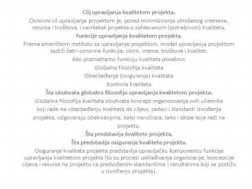 Cilj upravljanja kvalitetom projekta.